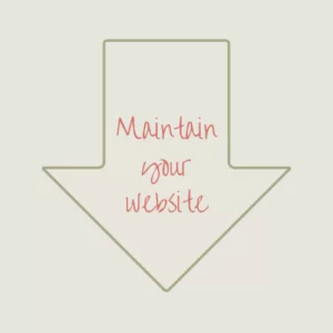 Website - Mobile A large arrow housing the words Maintain your Website